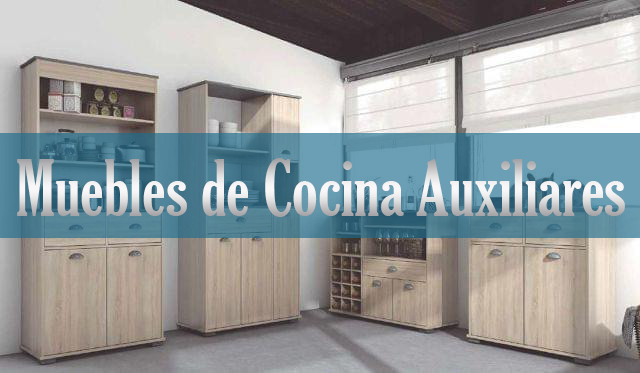 Muebles de cocina auxiliares